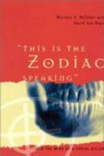Watch This Is the Zodiac Speaking Soap2day