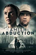 Watch Amish Abduction Soap2day