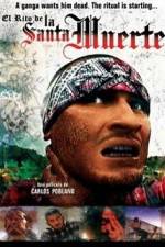 Watch La Santa Muerte Soap2day