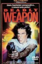 Watch Deadly Weapon Soap2day