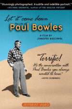 Watch Let It Come Down: The Life of Paul Bowles Soap2day
