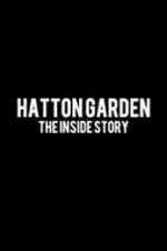 Watch Hatton Garden: The Inside Story Soap2day