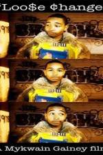 Watch Loo$e Change Soap2day