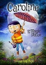 Watch Caroline and the Magic Potion Soap2day