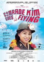 Watch Comrade Kim Goes Flying Soap2day