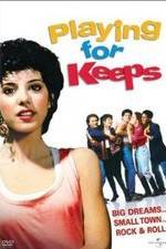 Watch Playing for Keeps Soap2day