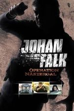 Watch Johan Falk: Operation Näktergal Soap2day