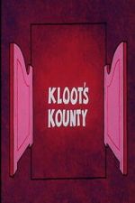 Watch Kloot\'s Kounty Soap2day