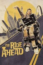 Watch The Ride Ahead Soap2day