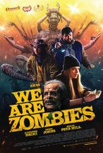 Watch We Are Zombies Soap2day