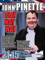 Watch John Pinette: I Say Nay Nay Soap2day