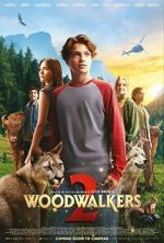 Watch Woodwalkers 2 Soap2day