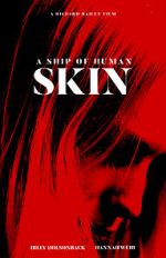 Watch A Ship of Human Skin Soap2day