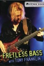 Watch Fretless Bass with Tony Franklin Soap2day