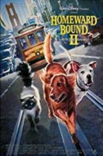 Watch Homeward Bound II: Lost in San Francisco Soap2day