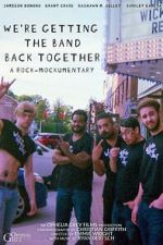 Watch We\'re Getting the Band Back Together Soap2day
