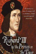Watch Richard III: The Princes in the Tower Soap2day