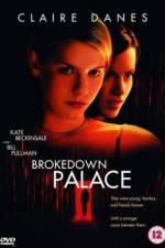 Watch Brokedown Palace Soap2day