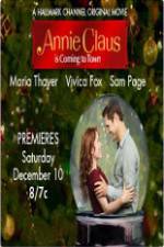 Watch Annie Claus is Coming to Town Soap2day