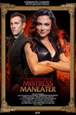 Watch The Misadventures of Mistress Maneater Soap2day
