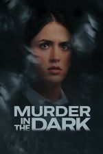 Watch Murder in the Dark Soap2day