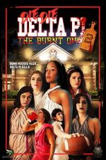 Watch Die Die Delta Pi II: The Burnt One Soap2day