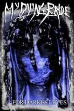 Watch My Dying Bride For Darkest Eyes Soap2day