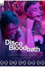 Watch Disco Bloodbath Soap2day