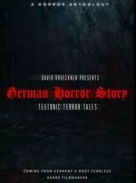 Watch German Horror Story - Teutonic Terror Tales Soap2day