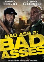 Watch Bad Ass 2: Bad Asses Soap2day