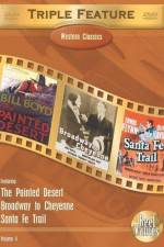 Watch Broadway to Cheyenne Soap2day