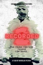 Watch Recorded 2 Soap2day