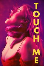 Watch Touch Me Soap2day