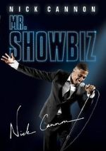 Watch Nick Cannon: Mr. Show Biz Soap2day