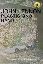 Watch Classic Albums: John Lennon - Plastic Ono Band Soap2day