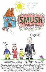 Watch Smush! A DeadHeads Short (Short 2012) Soap2day
