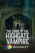 Watch The Curse of the Highgate Vampire Soap2day