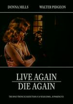 Watch Live Again, Die Again Soap2day