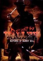 Watch Death Valley: The Revenge of Bloody Bill - Behind the Scenes Soap2day