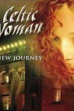 Watch Celtic Woman - New Journey Live at Slane Castle Soap2day