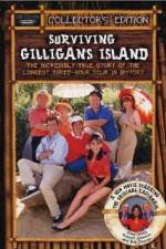 Watch Surviving Gilligans Island The Incredibly True Story of the Longest Three Hour Tour in History Soap2day