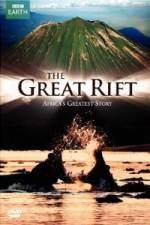 Watch The Great Rift - Africa's Greatest Story Soap2day