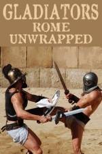 Watch Gladiators: Rome Unwrapped Soap2day