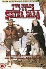 Watch Two Mules for Sister Sara Soap2day