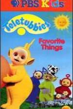 Watch Teletubbies: Favorite Things Soap2day
