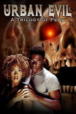 Watch Urban Evil: Trilogy of Fear Soap2day