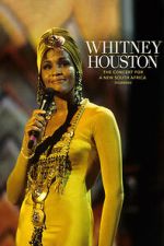 Watch Whitney Houston: The Concert for a New South Africa (Durban) Soap2day