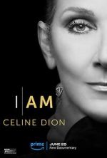 Watch I Am: Celine Dion Soap2day