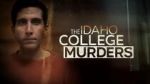 Watch The Idaho College Murders (TV Special 2023) Soap2day
