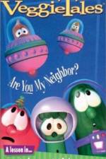 Watch VeggieTales Are You My Neighbor Soap2day